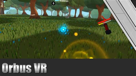 Orbus VR Runemage Rituals (Closed Alpha 2 May 5) - VR Gameplay HTC Vive ...