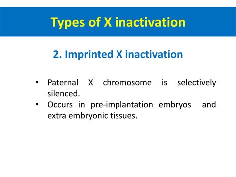 X chromosome Inactivation | PPTX
