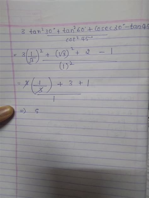 evaluate 3 tan square 30 degree + tan square 60 degree + cosec 30 ...