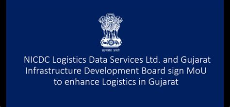 NICDC Logistics Data Services Ltd. and Gujarat Infrastructure ...