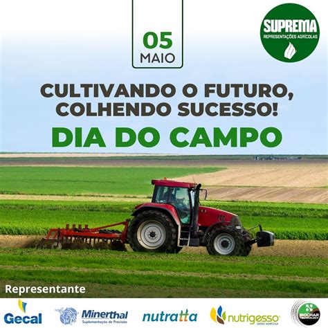 No dia 05 de maio, Dia do Campo, celebramos o coração da agricultura ...