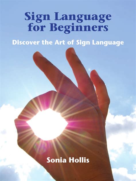 Sign Language For Beginners | PDF | Sign Language | American Sign Language