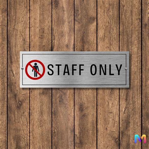 Facility Signs: Staff Only Signage, Restricted Area (Stainless Steel ...