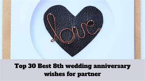 Top 30 Best 8th Wedding Anniversary Wishes For Partner