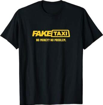 What Does the Fake Taxi T-Shirt Mean? Its Hidden Meaning