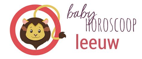 Babyhoroscoop sterrenbeeld Leeuw | ikbenZwanger | ikbenZwanger
