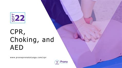 CPR, Choking, and AED Workshop, Prana Prenatal Yoga & Education, Port ...