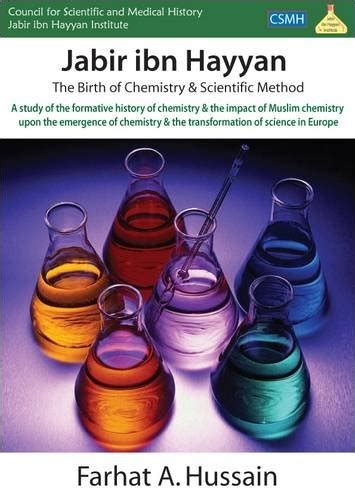 Buy Jabir Ibn Hayyan: The Birth of Chemistry and Scientific Method Book ...