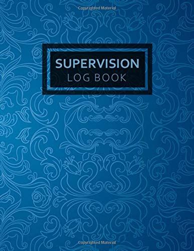 Supervision Log Book: Therapists, Counsellors, Managers, Supervision ...