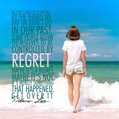 15 Motivational and Inspirational Regret Quotes Good