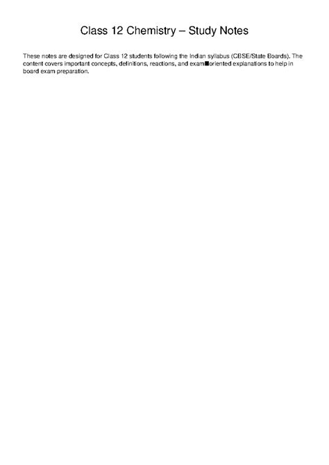 Class 12 Chemistry Study Notes for Board Exam Preparation - Studocu