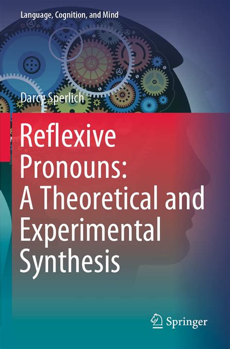 Buy Reflexive Pronouns: A Theoretical and Experimental Synthesis: 8 ...