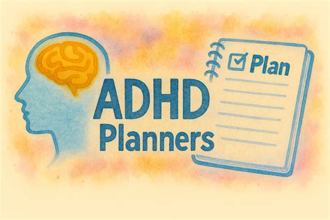 ADHD Planners: A Guide to Planning, Time & Organisation for the ADHD Brain — Kantoko
