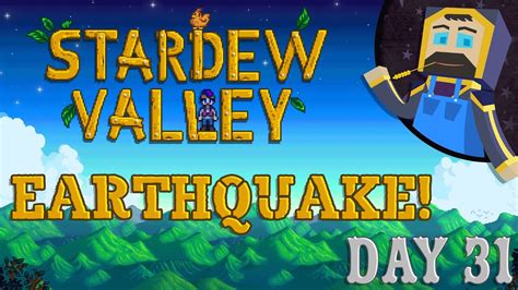 Stardew Valley - Day 31 - Earthquake! - YouTube