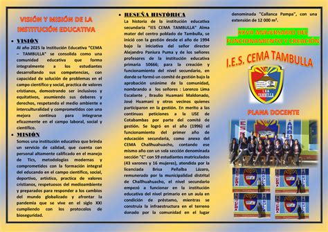 CEMA Tambulla- Triptico - VISI”N **Al año 2025 la Institución Educativa
