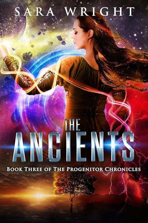The Ancients: Space Opera Fantasy (Book Three of The Progenitor ...