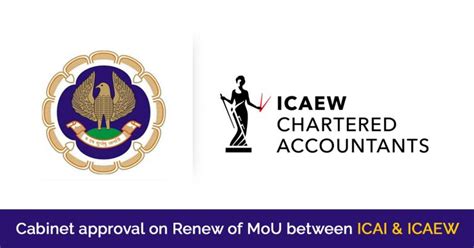 Cabinet approval on Renew of MoU between ICAI & ICAEW