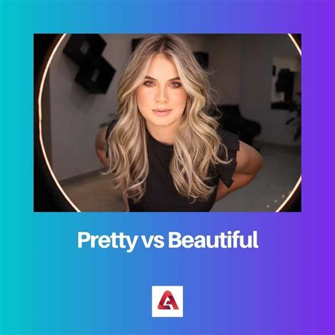 Pretty vs Beautiful: Difference and Comparison