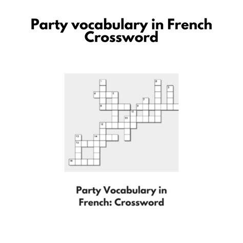 Party vocabulary in French Crossword – Real Life Language