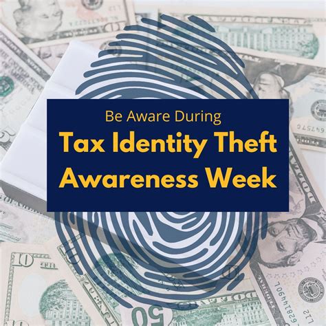 How to protect your tax identity during Tax Identity Theft Awareness ...