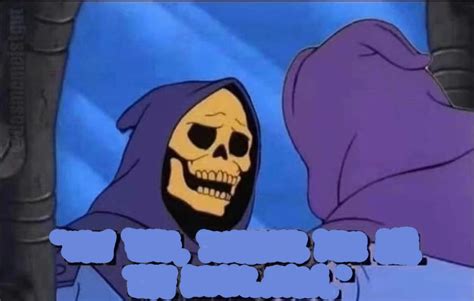 He-Man Meme 的图像结果