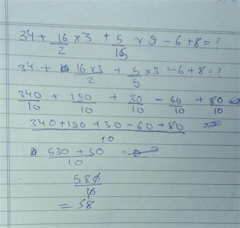 34+16/2*3+5/15*9-6+8=? - Brainly.in