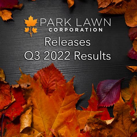 Park Lawn Corporation Releases Q3 2022 Results | Park Lawn Corporation