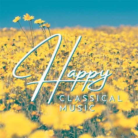 Happy Classical Music - Halidon