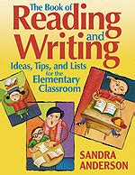 The Book of Reading and Writing Ideas, Tips, and Lists for the ...