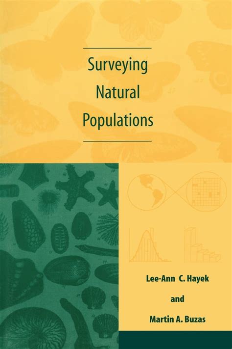 Buy Surveying Natural Populations: Quantitative Tools for Assessing ...