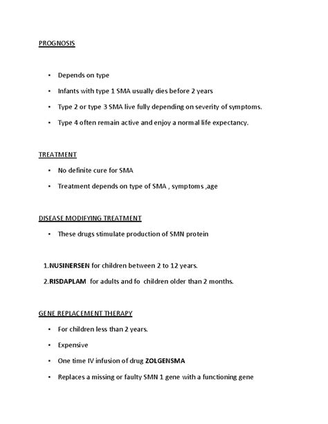 Prognosis - Depends on type Infants with type 1 SMA usually dies before ...