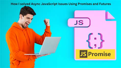 Image result for Async JavaScript Promises