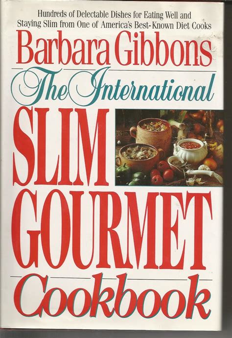 Buy International Slim Gourmet Cookbook Book Online at Low Prices in ...