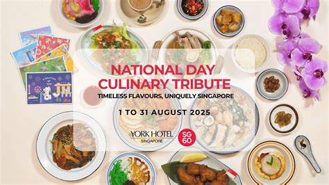 National Day Culinary Tribute, 21 Mount Elizabeth, Singapore, Singapore ...