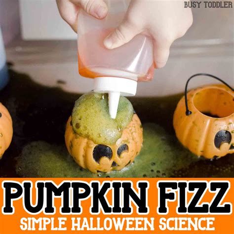 Pumpkin Fizz: Halloween Science Activity - Busy Toddler
