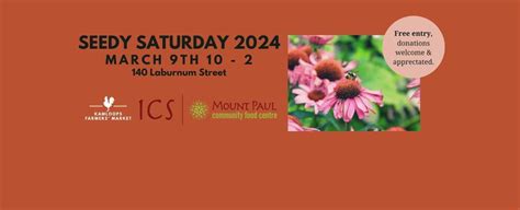 Kamloops Seedy Saturday 2024, Mount Paul Community Food Centre ...