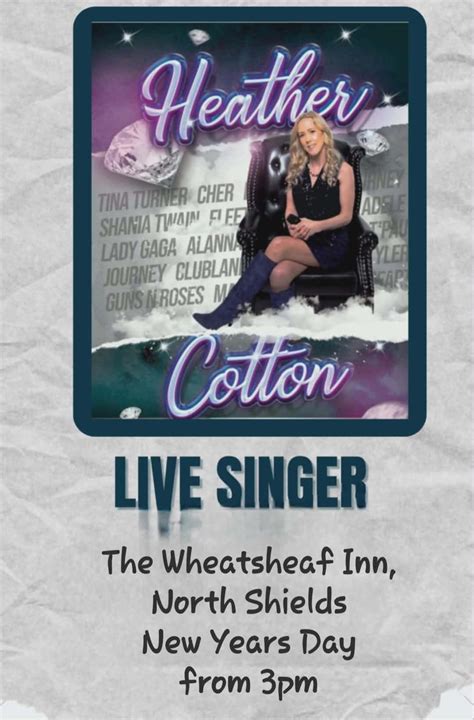 Live Singer Heather Cotton followed by disco , The Wheatsheaf Inn - New ...
