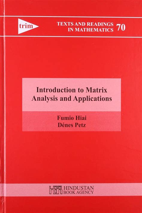 Buy INTRODUCTION TO MATRIX ANALYSIS AND APPLICATIONS Book Online at Low ...