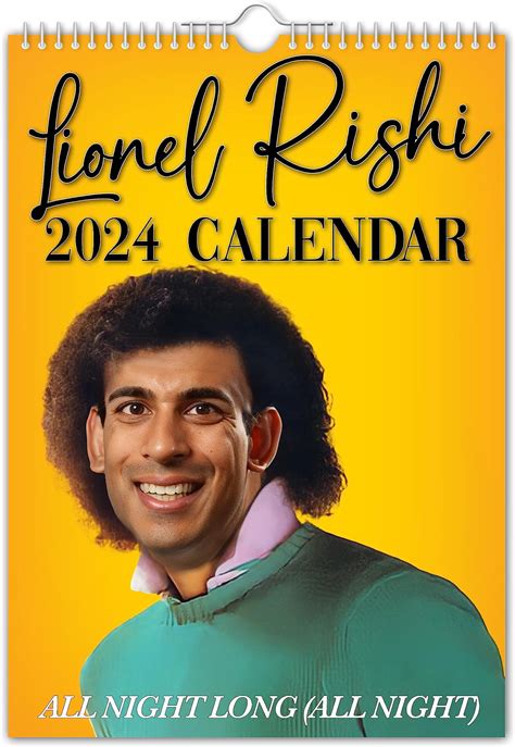 The Calendar King - Lionel Rishi/Rishi Sunak/Lionel Richie - 2024 Wall Calendar - Regular A4 ...