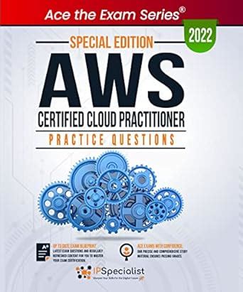 AWS Certified Cloud Practitioner: +500 Exam Practice Questions with ...