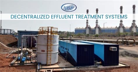 Decentralized Effluent Treatment | Pristine Water