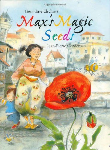Max's Magic Seeds : Elschner, Geraldine, Corderoch, Jean-Pierre: Amazon ...