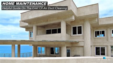 Home Maintenance – Helpful Guide On The Cost Of Air Duct Cleaning – The ...