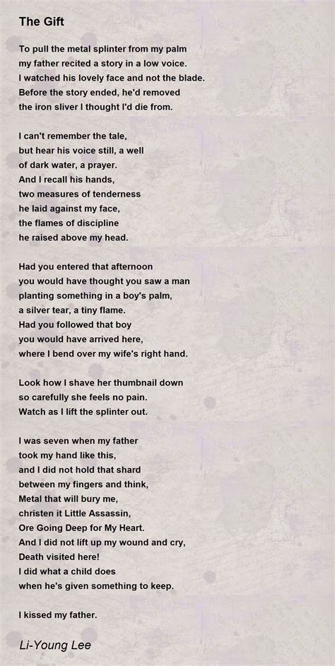 The Gift Poem by Li-Young Lee - Poem Hunter