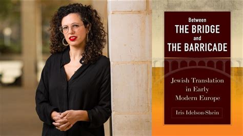 Between the Bridge and Barricade: Jewish Translation in Early Modern ...