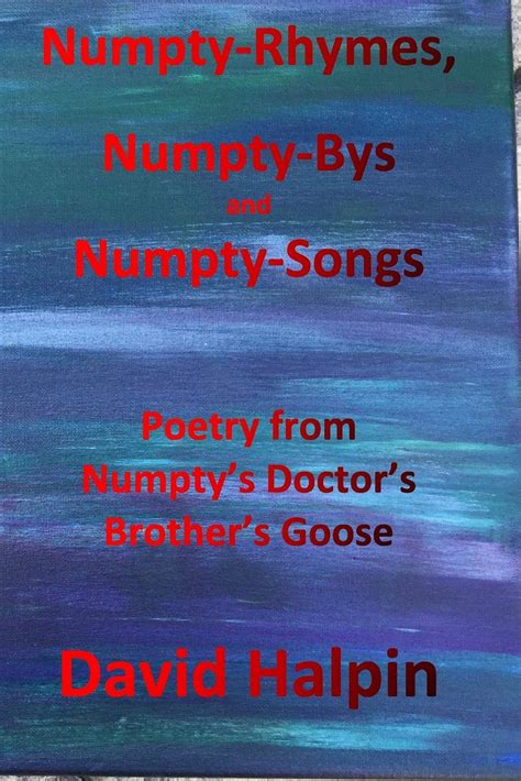 Buy Numpty-Rhymes, Numpty-Bys and Numpty-Songs: Poetry from Numpty’s ...