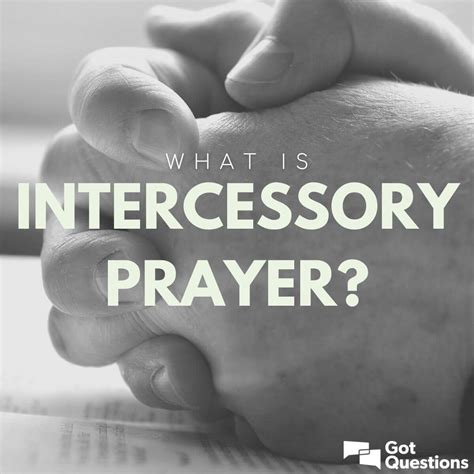 What is intercessory prayer? | GotQuestions.org