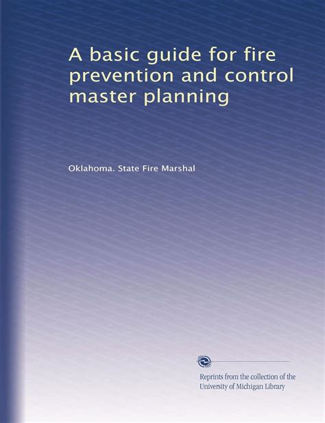 Amazon.com: A basic guide for fire prevention and control master ...