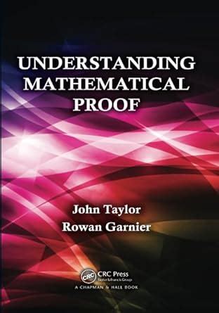 Buy Understanding Mathematical Proof Book Online at Low Prices in India ...