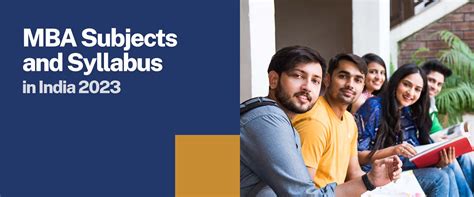 MBA Subjects and Syllabus in India 2023 : Course Structure | Sunstone Blog